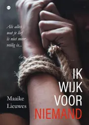 Omslag van Ik wijk voor niemand