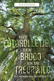 Omslag van Het fotorolletje, een brood en de treurwilg