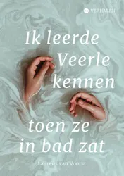 Omslag van Ik leerde Veerle kennen toen ze in bad zat