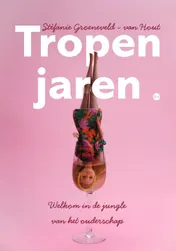 Omslag van Tropenjaren