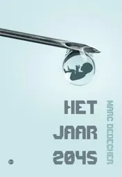 Omslag van Het jaar 2045