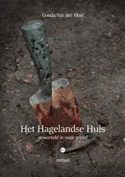 Omslag van Het Hagelandse huis