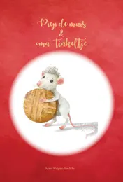 Omslag van Piep de muis en oma Tinkeltje