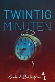 Omslag van Twintig minuten