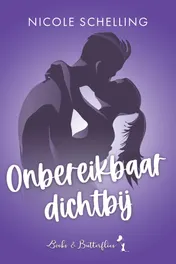 Omslag van Onbereikbaar Dichtbij