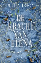 Omslag van De Kracht van Elena