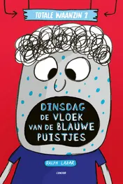 Omslag van Dinsdag: De vloek van de blauwe puistjes