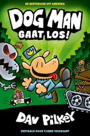 Omslag van Dog Man gaat los!