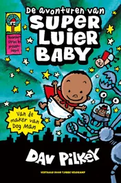 Omslag van De avonturen van super luier baby