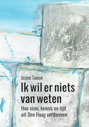 Omslag van Ik wil er niets van weten