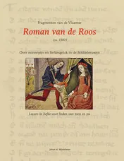 Omslag van Fragmenten van de Vlaamse Roman van de Roos (ca. 1300)