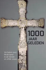 Omslag van Duizend jaar geleden