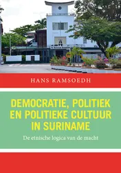 Omslag van Democratie, politiek en politieke cultuur in Suriname