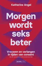Omslag van Morgen wordt seks beter