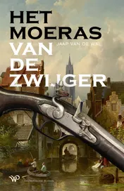 Omslag van Het moeras van De Zwijger