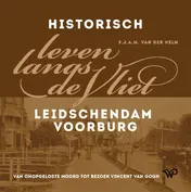 Omslag van Historisch leven langs de Vliet