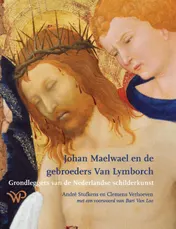Omslag van Johan Maelwael en de gebroeders Van Lymborch