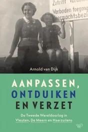 Omslag van Aanpassen, ontduiken en verzet