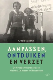 Omslag van Aanpassen, ontduiken en verzet