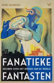 Omslag van Fanatieke fantasten