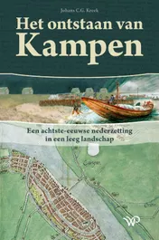 Omslag van Het ontstaan van Kampen