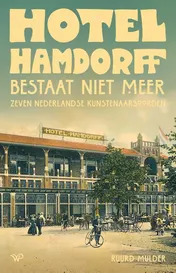 Omslag van Hotel Hamdorff bestaat niet meer