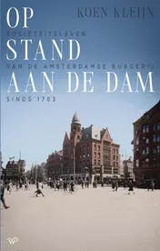 Omslag van Op stand aan de Dam