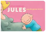 Omslag van Jules wordt grote broer