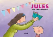 Omslag van Jules, hiep hiep hiep hoera!