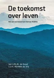 Omslag van De toekomst over leven