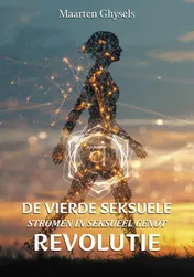 Omslag van De vierde seksuele revolutie