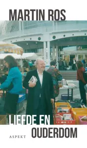 Omslag van Liefde en ouderdom