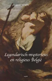 Omslag van Legendarisch-mysterieus en religieus België