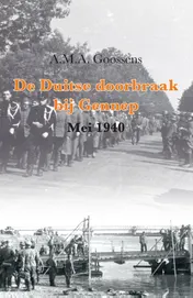 Omslag van De Duitse doorbraak bij Gennep (Mei 1940)