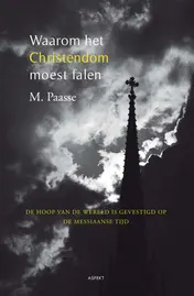 Omslag van Waarom het christendom moest falen