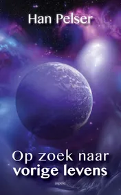 Omslag van Op zoek naar vorige levens