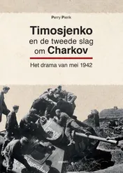 Omslag van Timosjenko en de tweede slag om Charkov
