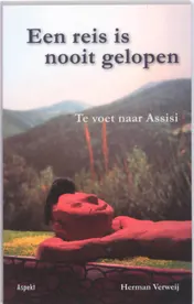 Omslag van Een reis is nooit gelopen