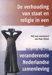 Omslag van De verhouding van staat en religie in een veranderende Nederlandse samenleving
