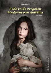 Omslag van Feliz en de vergeten kinderen van Andaluz