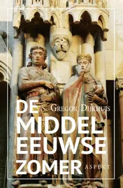 Omslag van De middeleeuwse zomer