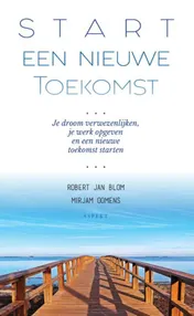 Omslag van Start een Nieuwe Toekomst