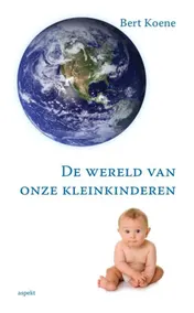 Omslag van De wereld van onze kleinkinderen