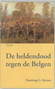 Omslag van De heldendood tegen de Belgen