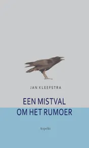 Omslag van Een mistval om het rumoer