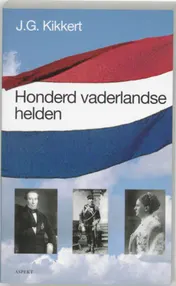 Omslag van Honderd vaderlandse helden