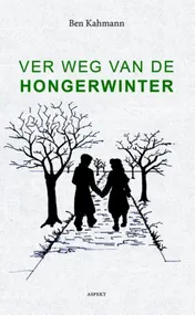 Omslag van Ver weg van de Hongerwinter