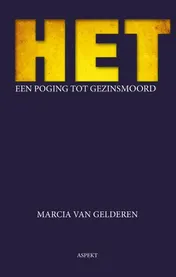 Omslag van HET een poging tot gezinsmoord