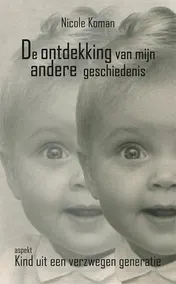 Omslag van De ontdekking van mijn andere geschiedenis