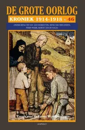Omslag van De Grote Oorlog, kroniek 1914 - 1918